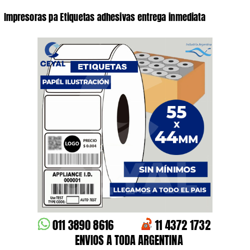 Impresoras pa Etiquetas adhesivas entrega inmediata