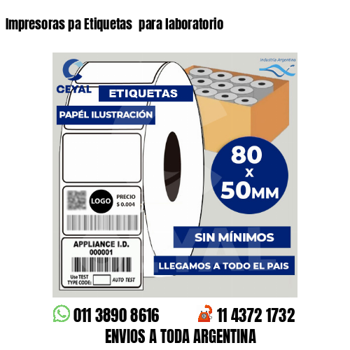 Impresoras pa Etiquetas  para laboratorio