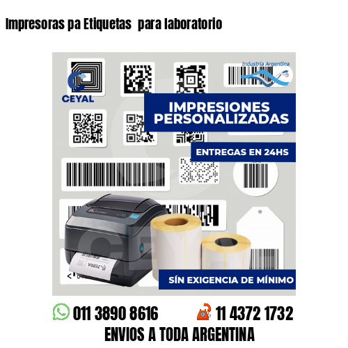 Impresoras pa Etiquetas  para laboratorio