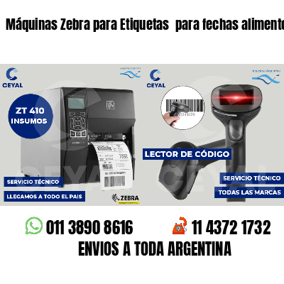 Máquinas Zebra para Etiquetas  para fechas alimentos