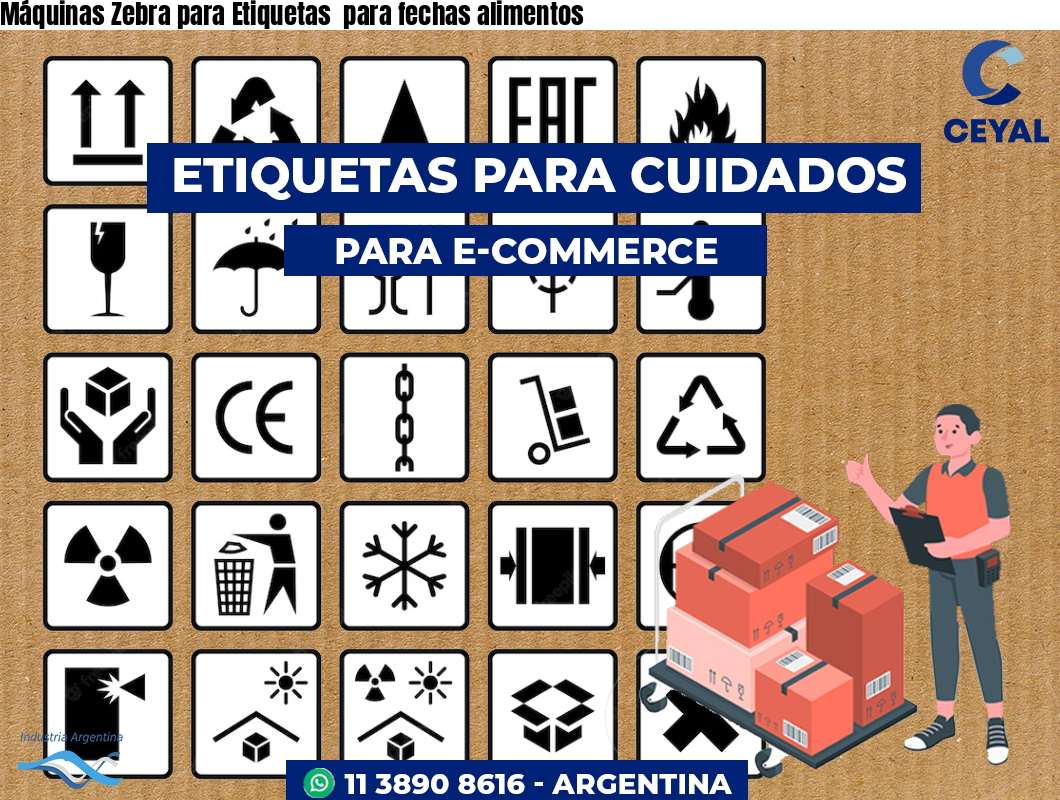 Máquinas Zebra para Etiquetas  para fechas alimentos