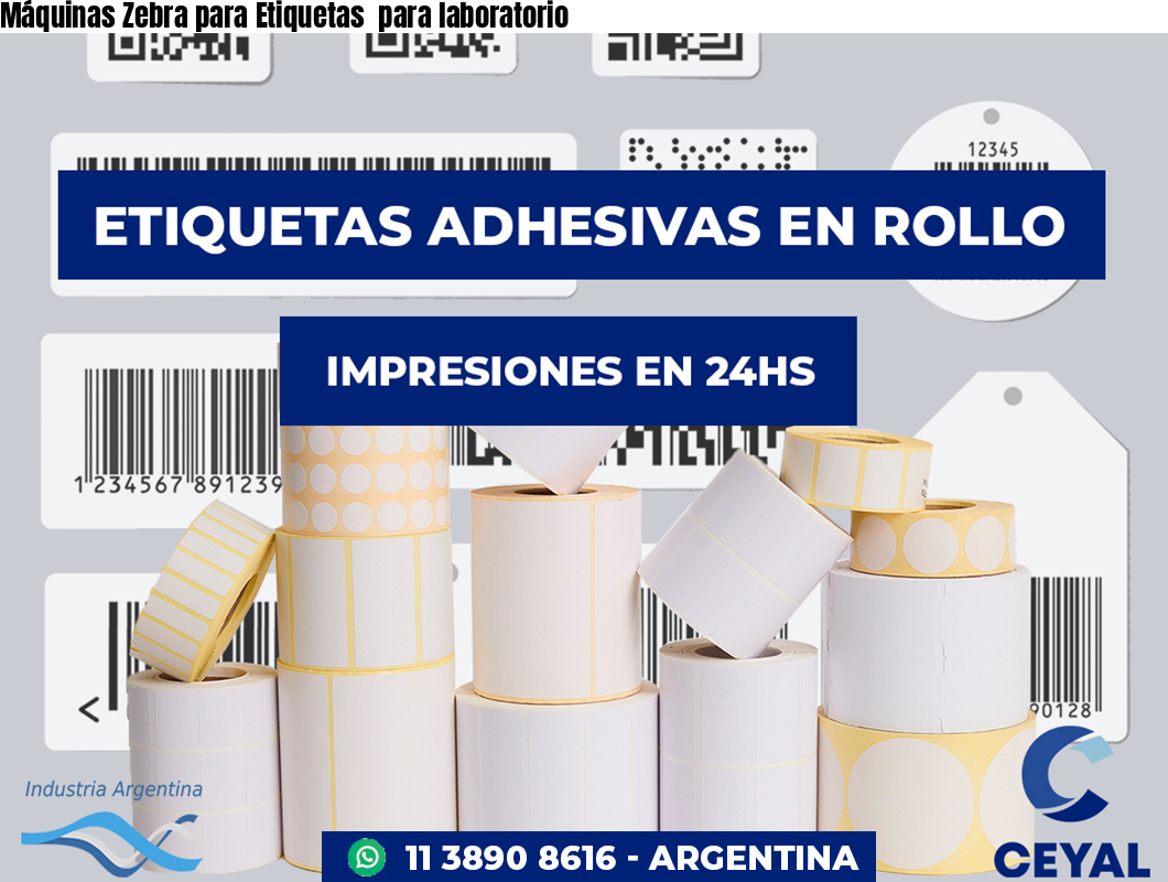 Máquinas Zebra para Etiquetas  para laboratorio
