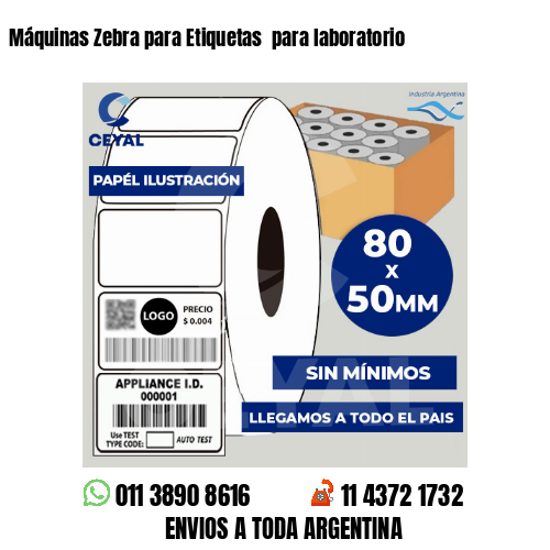 Máquinas Zebra para Etiquetas  para laboratorio