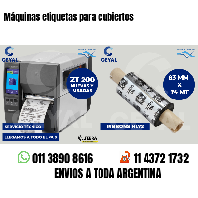 Máquinas etiquetas para cubiertos
