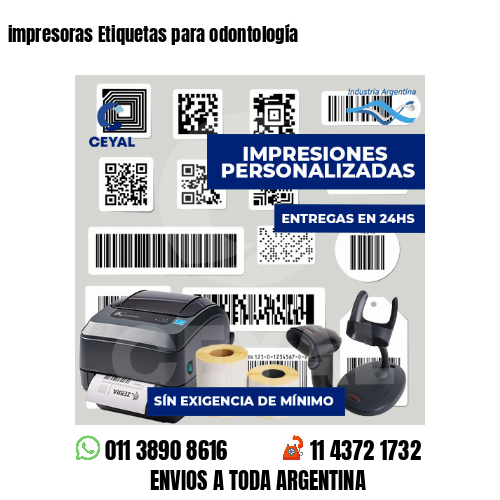 impresoras Etiquetas para odontología