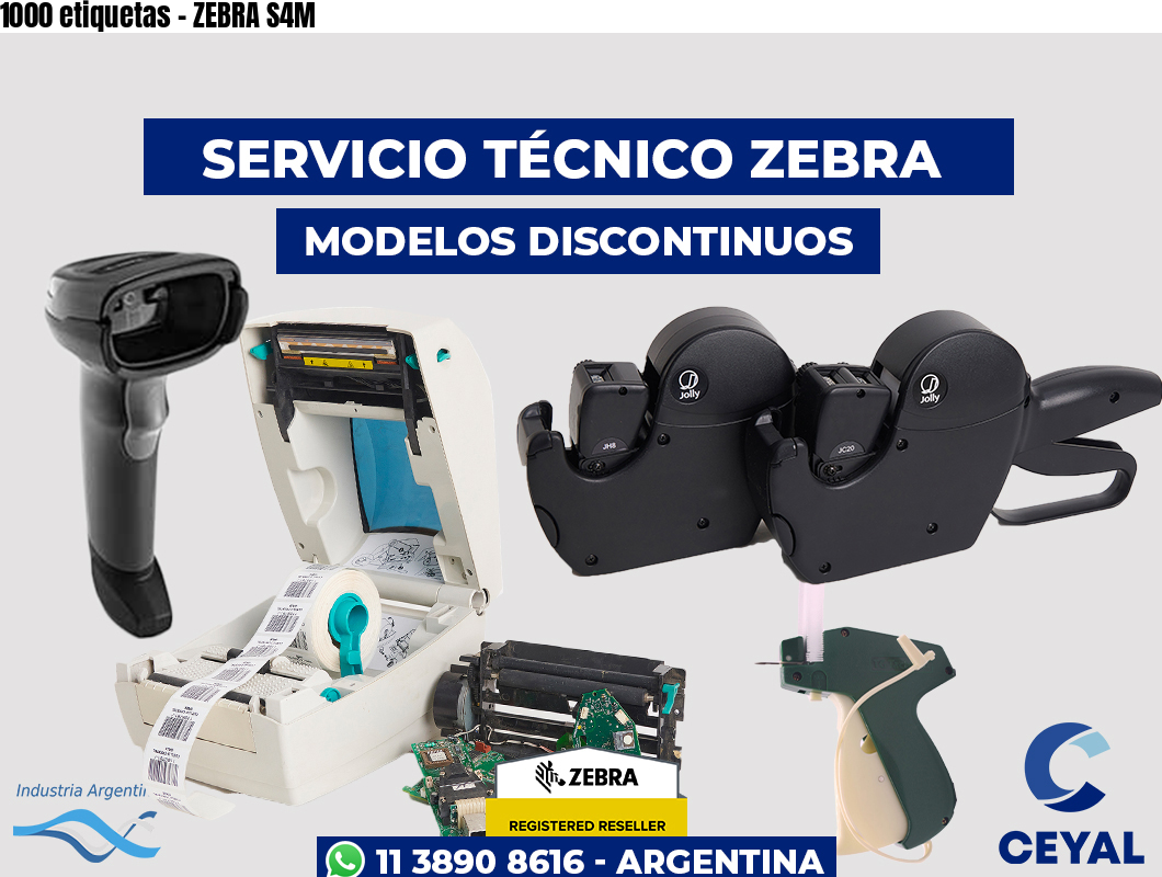 1000 etiquetas - ZEBRA S4M
