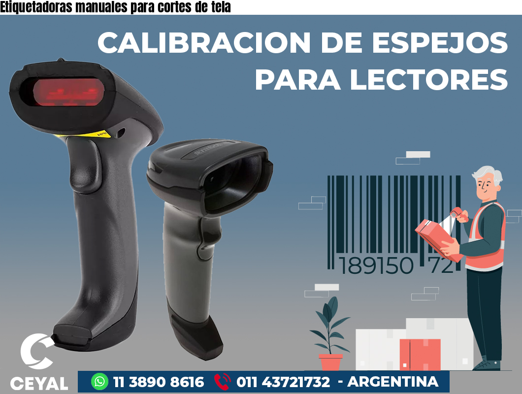 Etiquetadoras manuales para cortes de tela