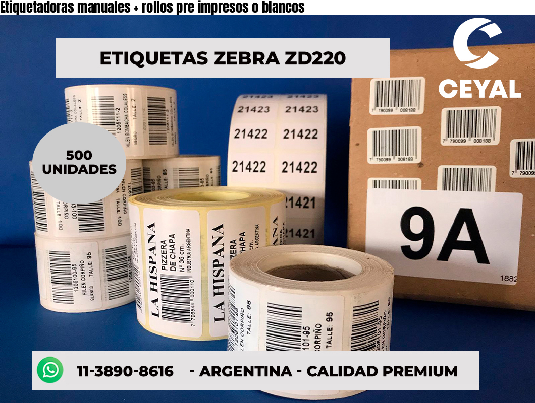 Etiquetadoras manuales + rollos pre impresos o blancos