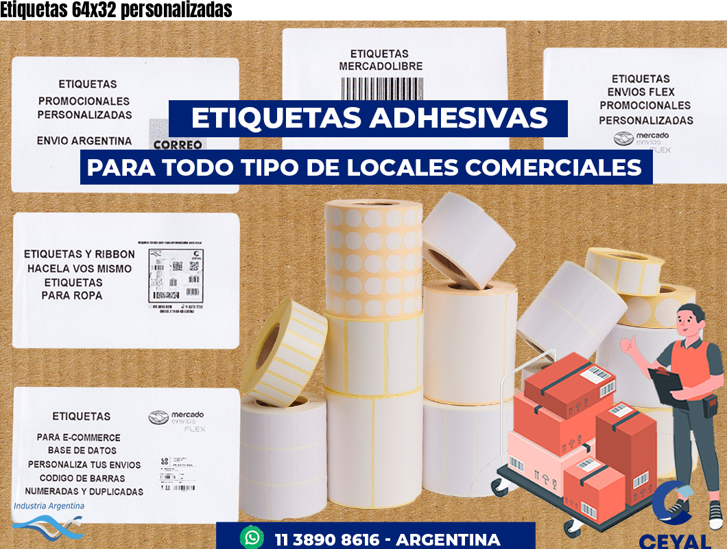 Etiquetas 64x32 personalizadas