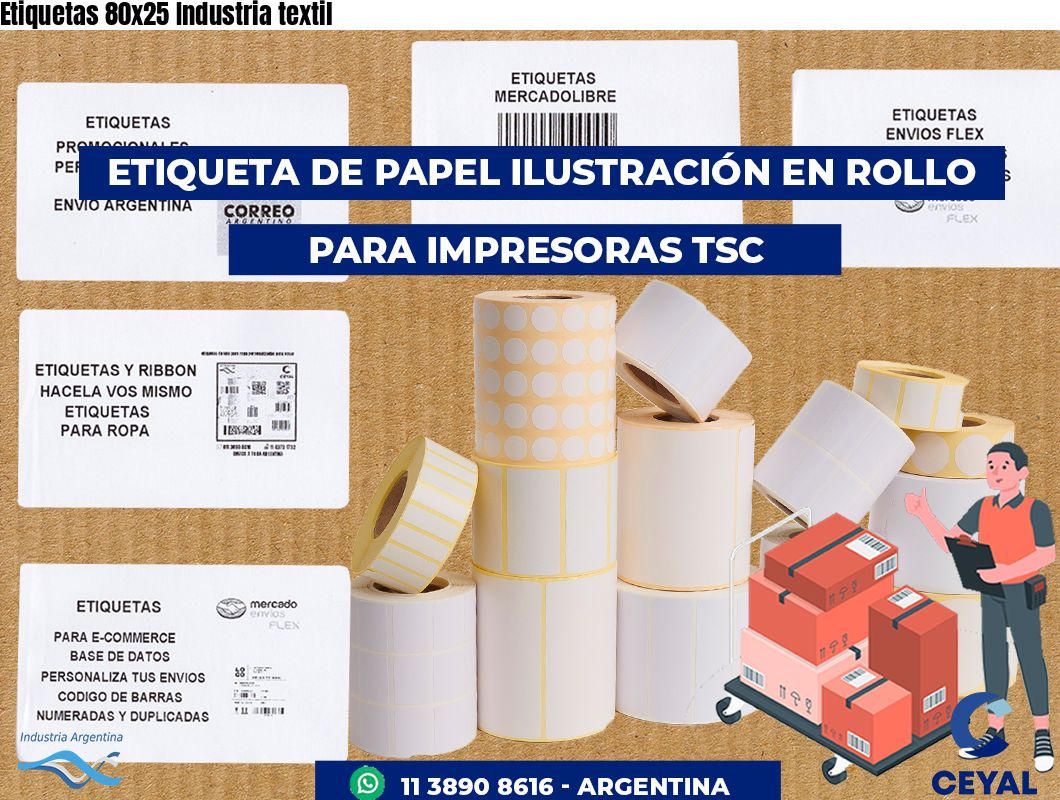 Etiquetas 80x25 Industria textil