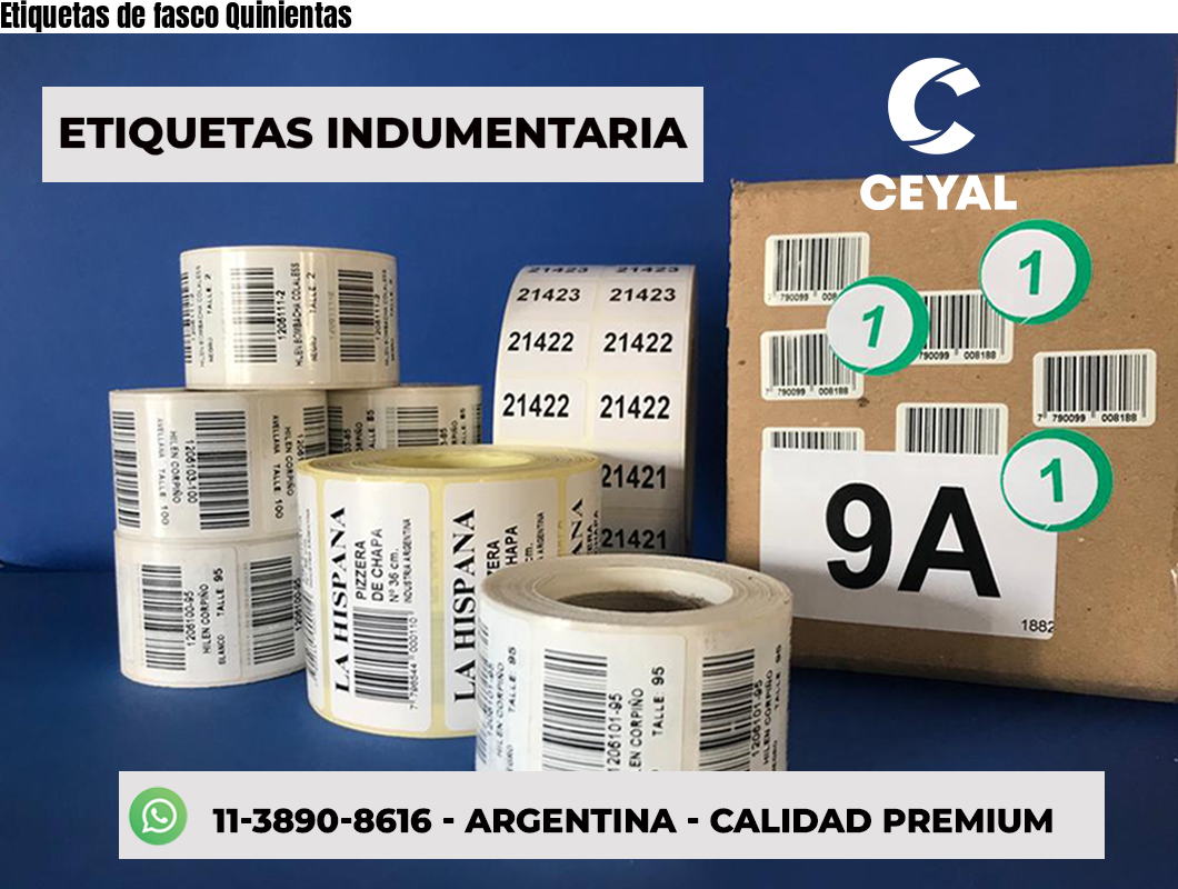 Etiquetas de fasco Quinientas
