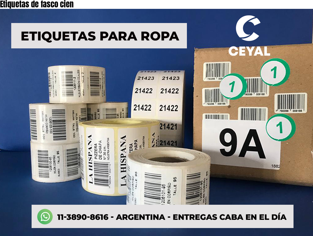 Etiquetas de fasco cien