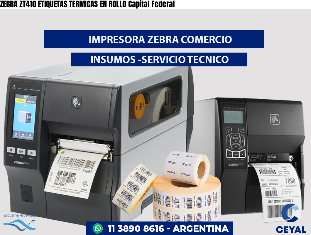 ZEBRA ZT410 ETIQUETAS TERMICAS EN ROLLO Capital Federal