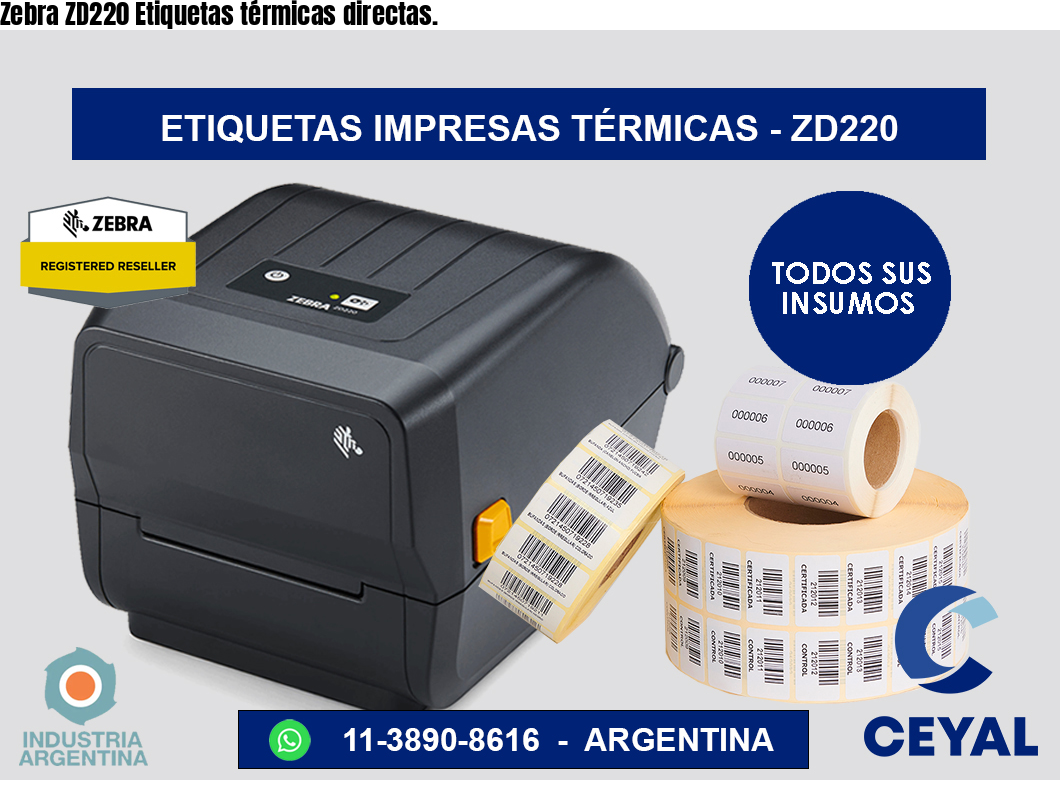Zebra ZD220 Etiquetas térmicas directas.