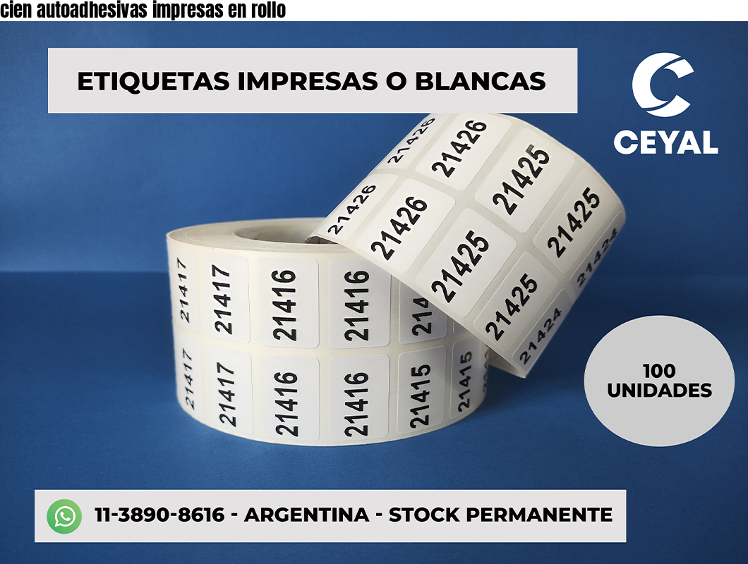 cien autoadhesivas impresas en rollo