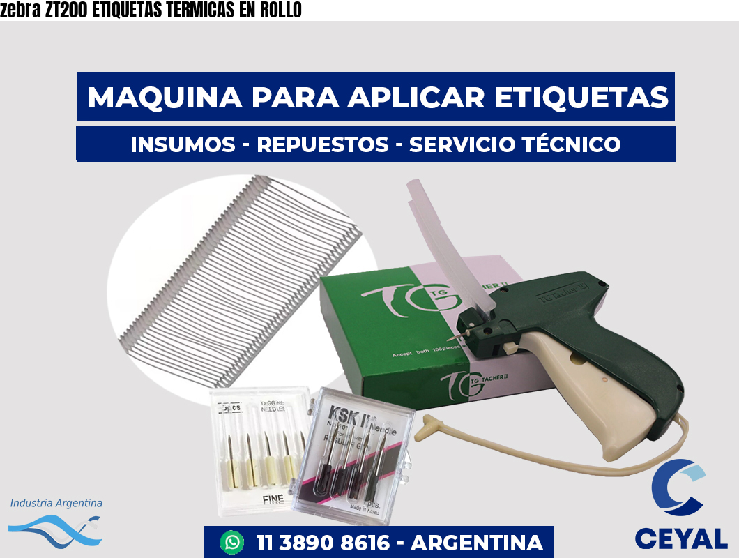zebra ZT200 ETIQUETAS TERMICAS EN ROLLO