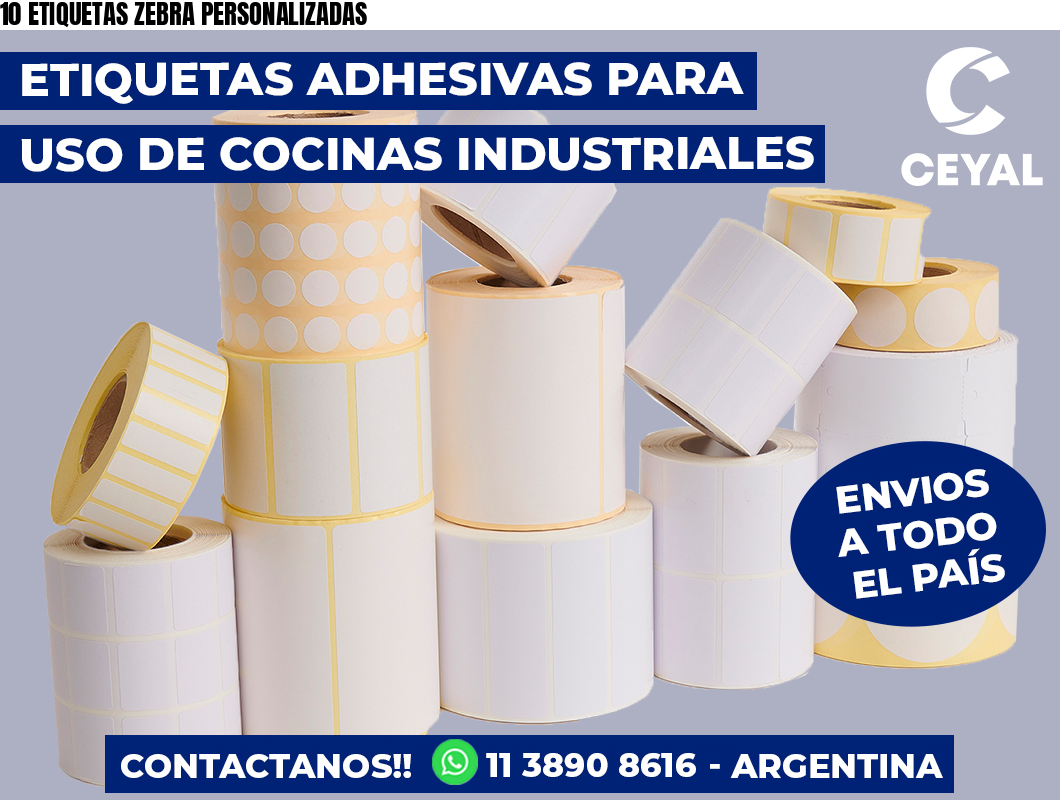 10 ETIQUETAS ZEBRA PERSONALIZADAS
