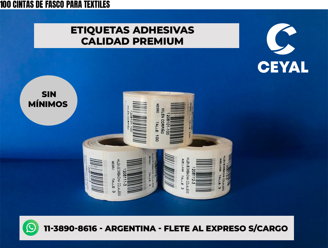 100 CINTAS DE FASCO PARA TEXTILES