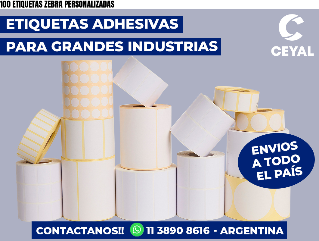 100 ETIQUETAS ZEBRA PERSONALIZADAS