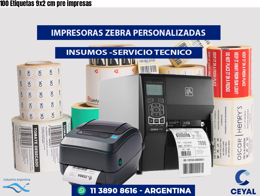 100 Etiquetas 9x2 cm pre impresas