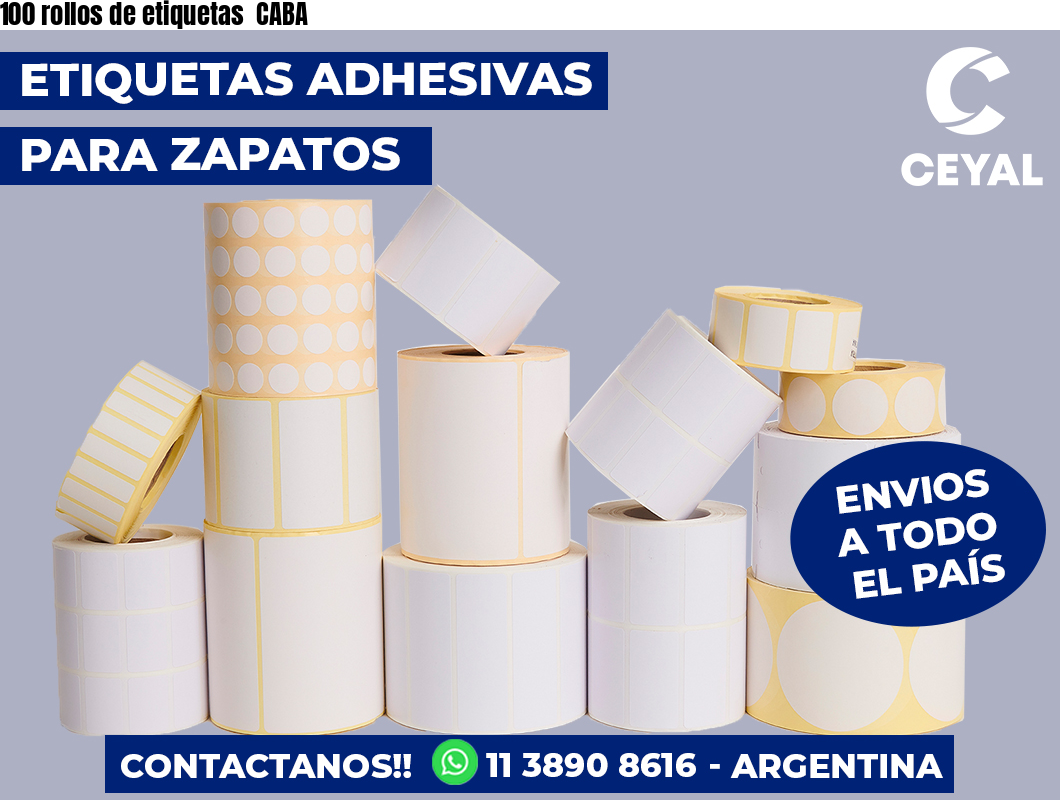 100 rollos de etiquetas CABA