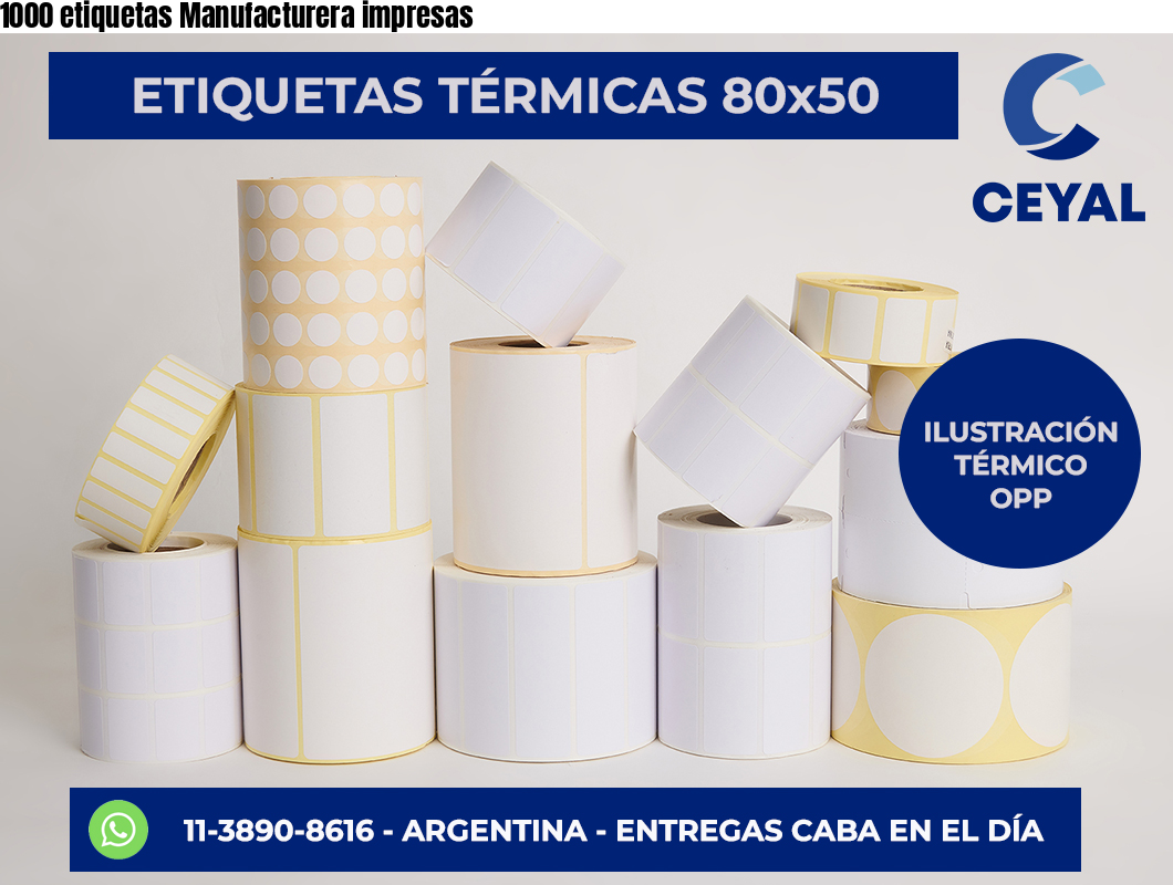 1000 etiquetas Manufacturera impresas