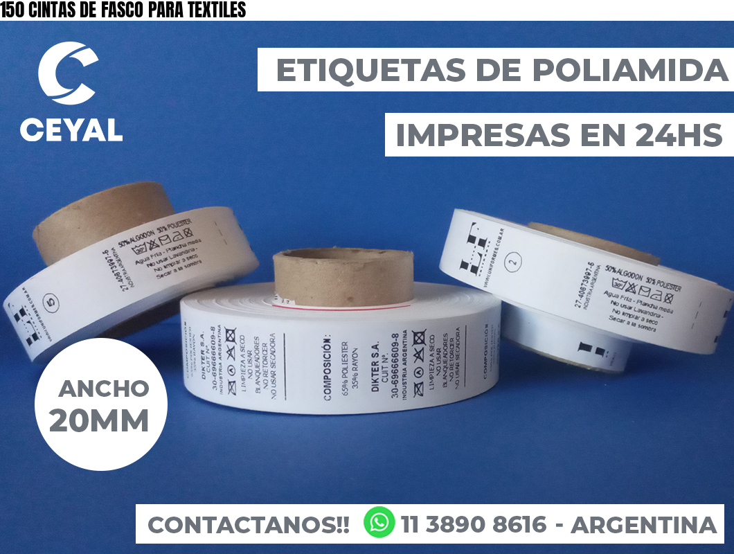 150 CINTAS DE FASCO PARA TEXTILES