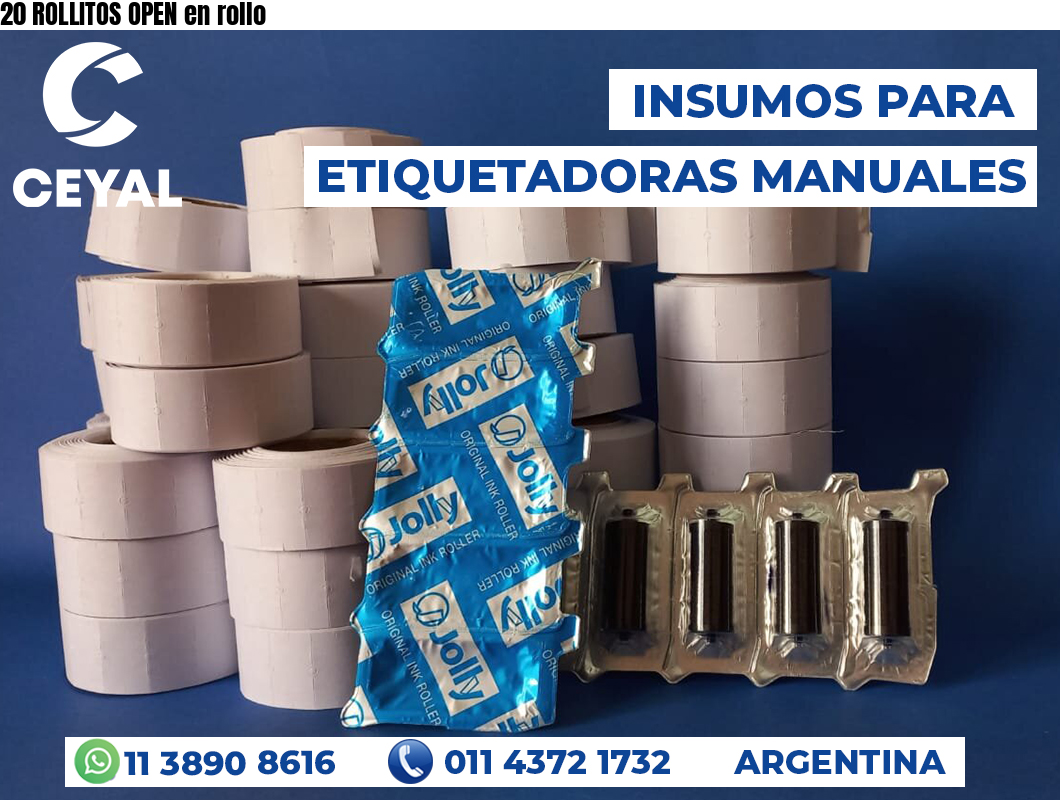 20 ROLLITOS OPEN en rollo