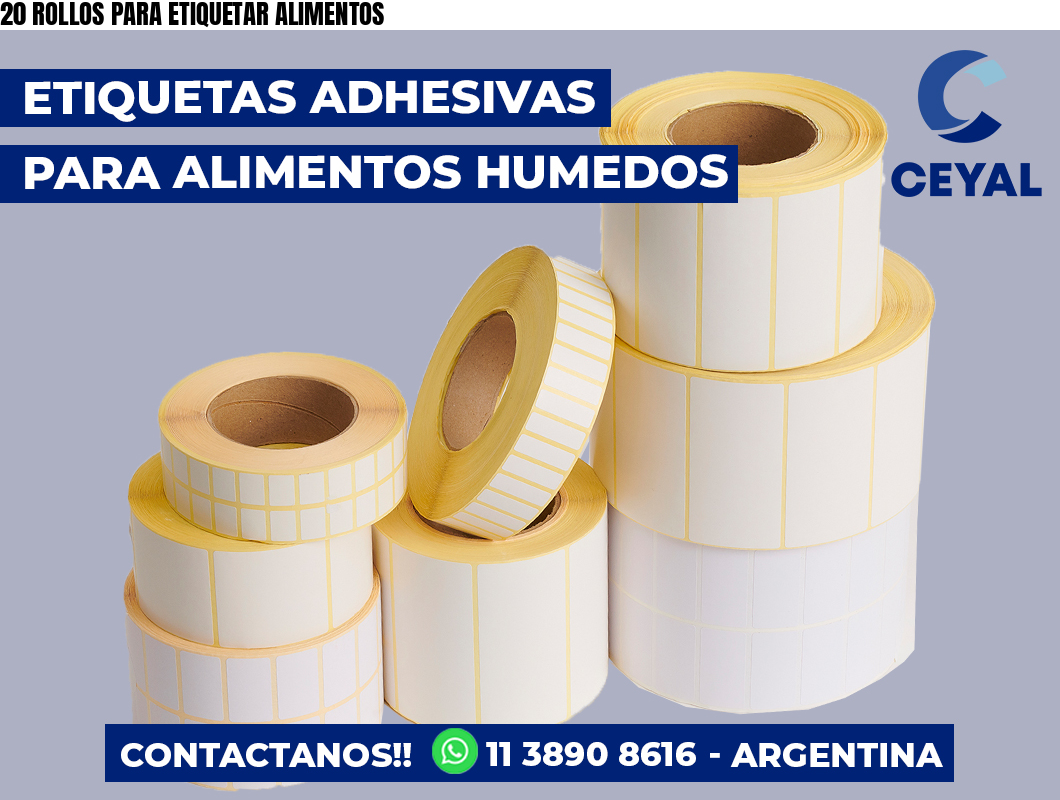 20 ROLLOS PARA ETIQUETAR ALIMENTOS