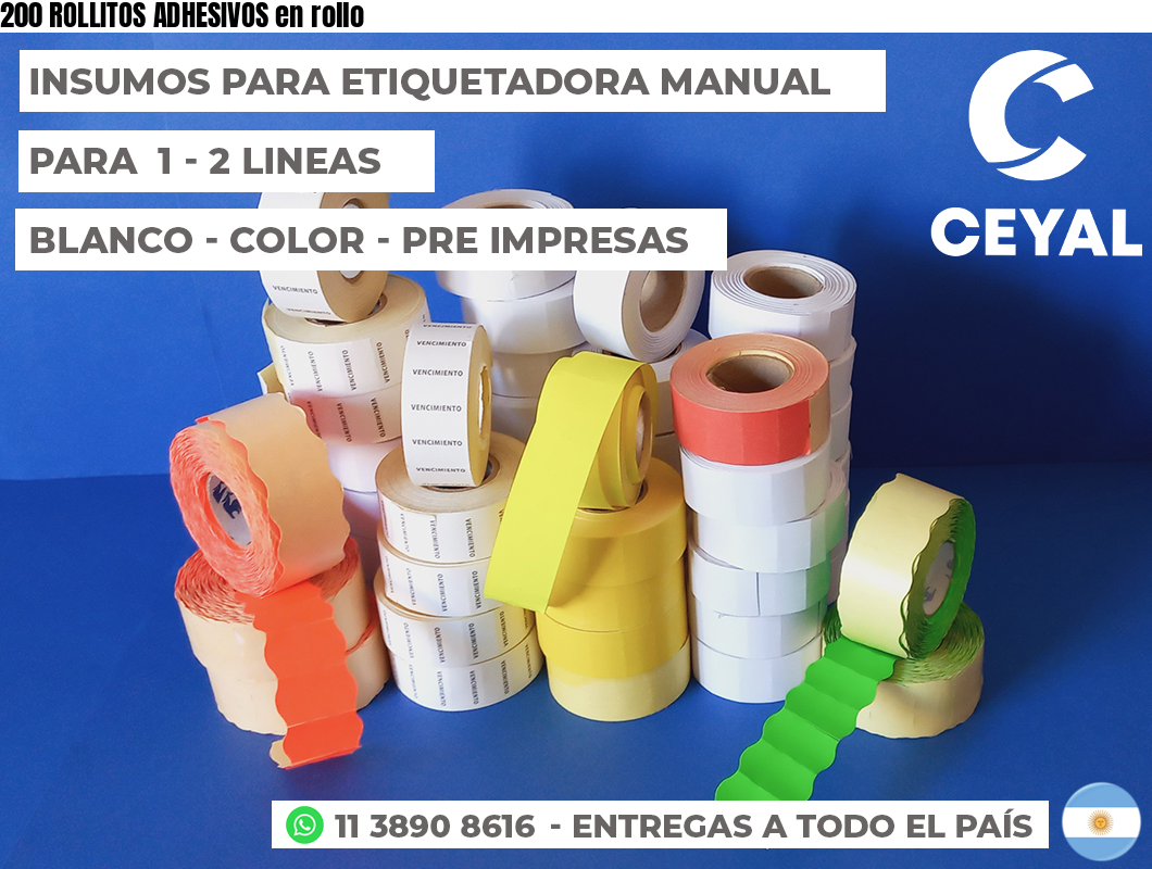 200 ROLLITOS ADHESIVOS en rollo
