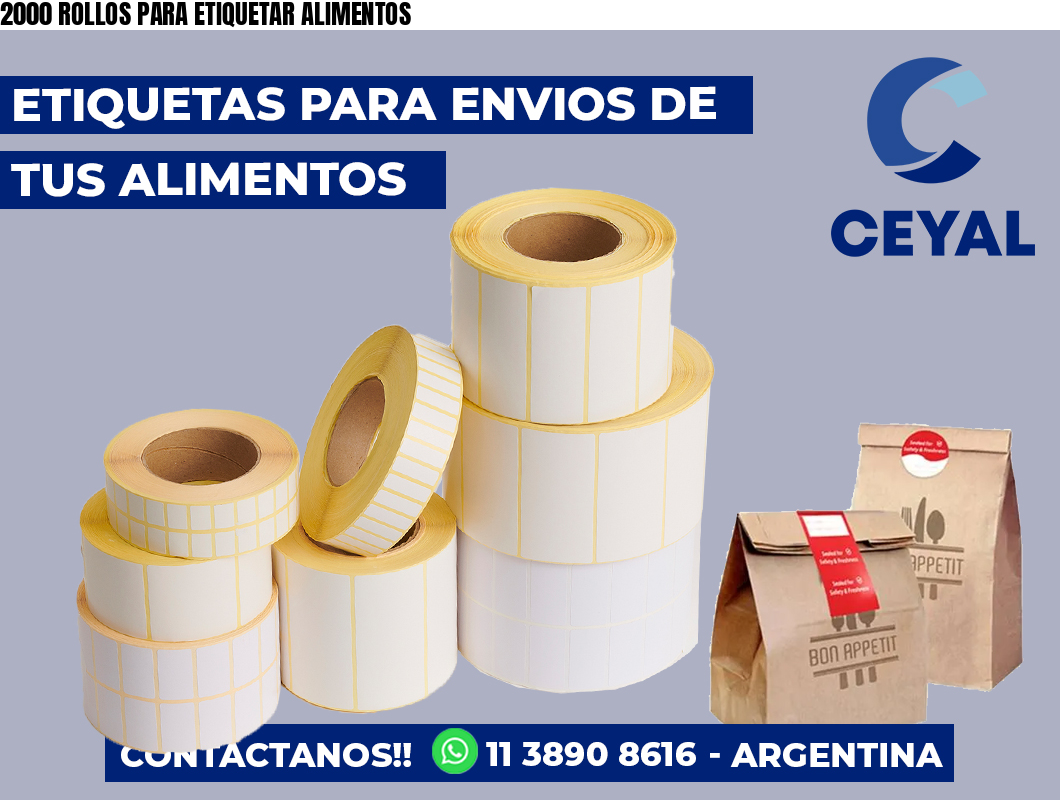 2000 ROLLOS PARA ETIQUETAR ALIMENTOS