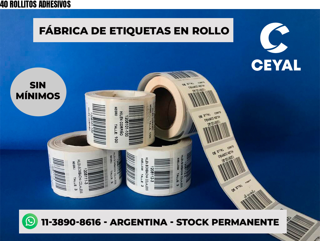 40 ROLLITOS ADHESIVOS