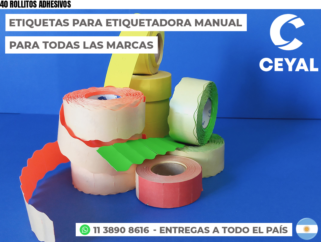 40 ROLLITOS ADHESIVOS
