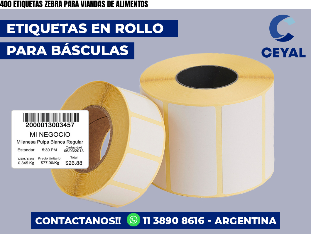 400 ETIQUETAS ZEBRA PARA VIANDAS DE ALIMENTOS