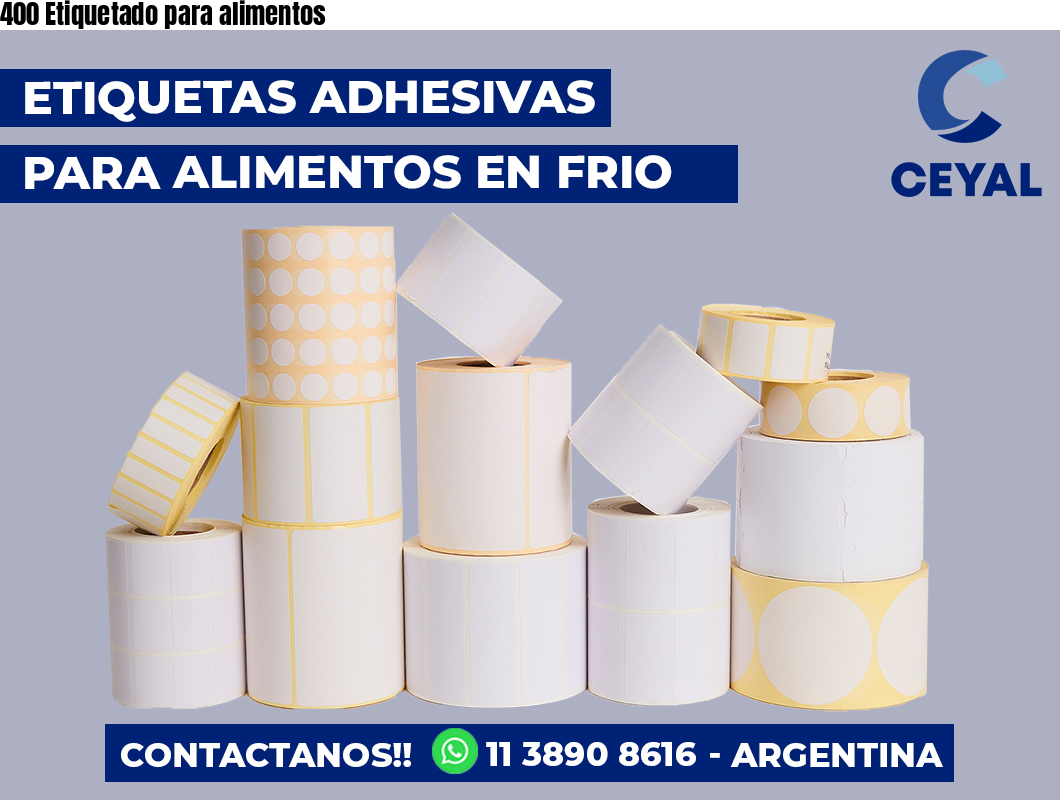 400 Etiquetado para alimentos