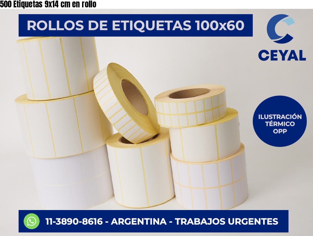 500 Etiquetas 9×14 cm en rollo