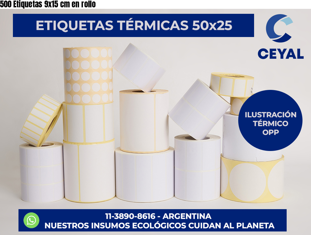 500 Etiquetas 9×15 cm en rollo