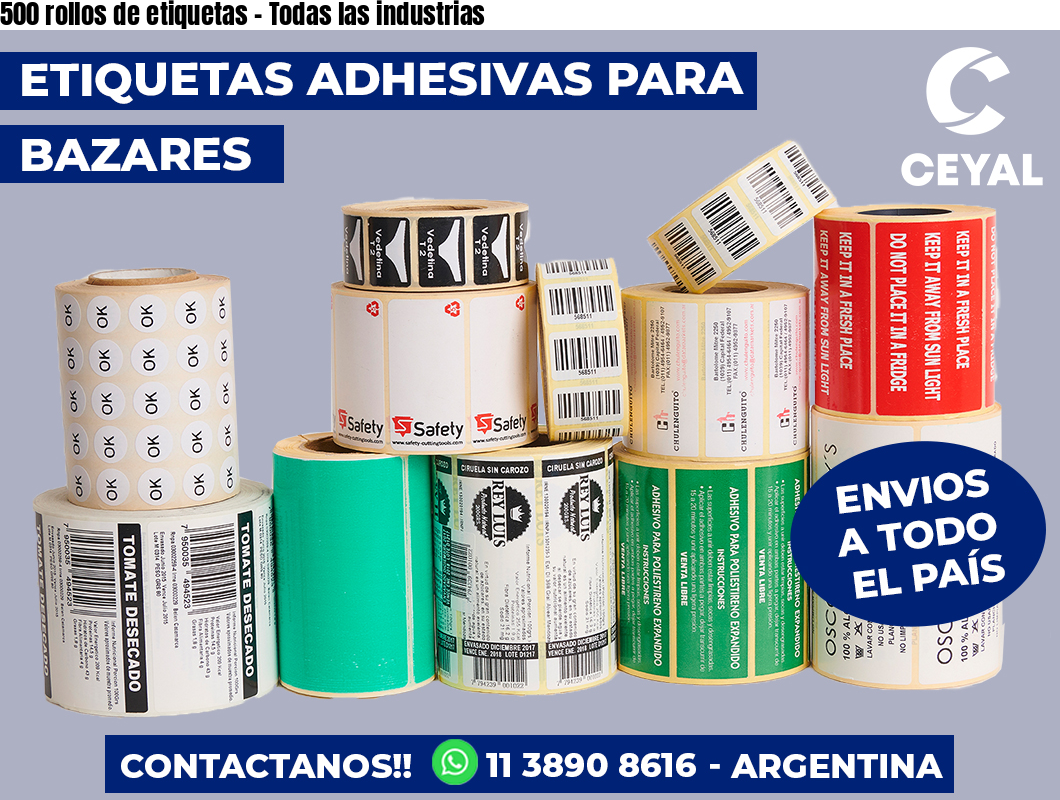 500 rollos de etiquetas - Todas las industrias