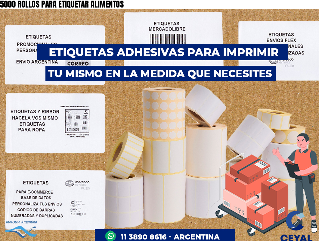 5000 ROLLOS PARA ETIQUETAR ALIMENTOS