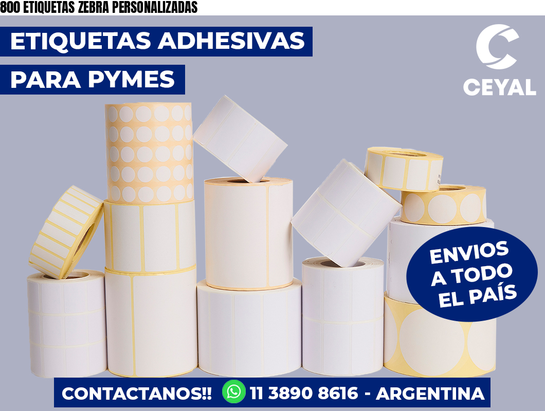 800 ETIQUETAS ZEBRA PERSONALIZADAS