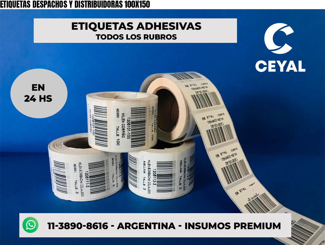 ETIQUETAS DESPACHOS Y DISTRIBUIDORAS 100X150