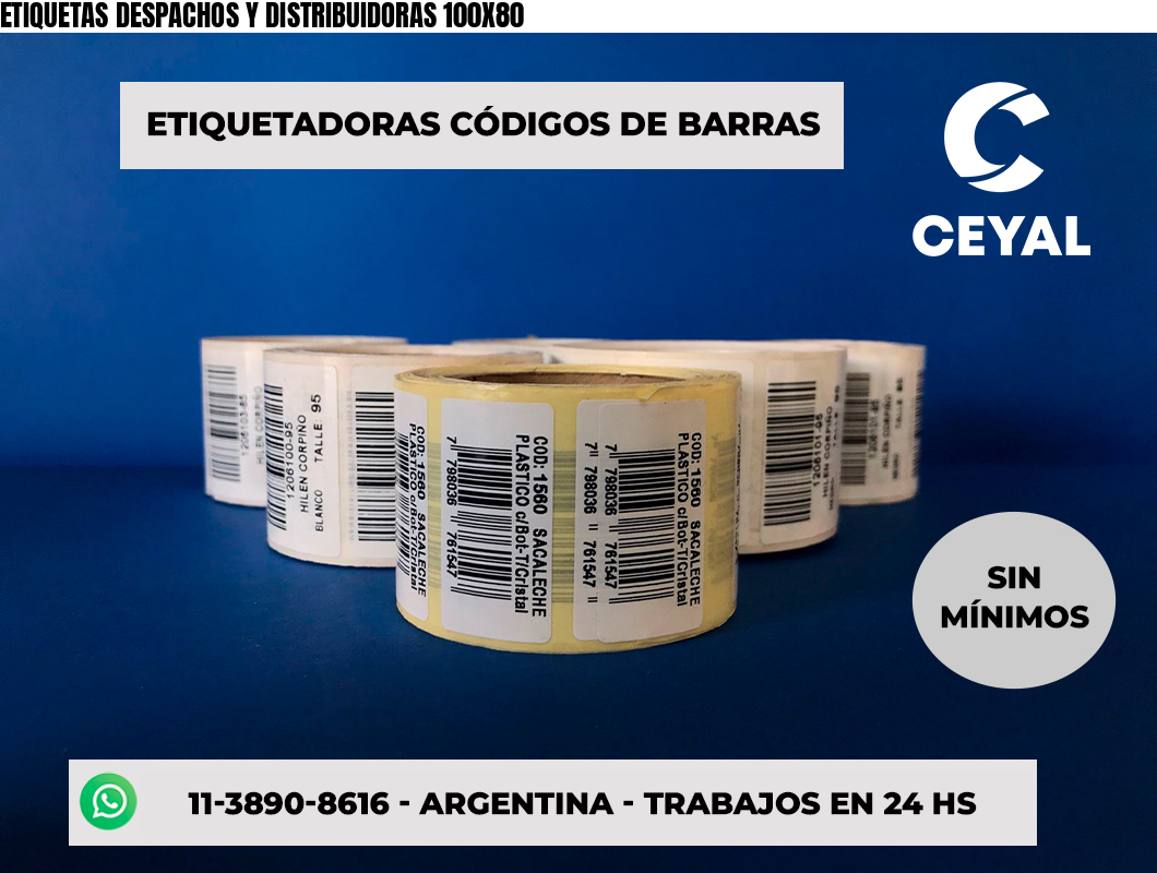 ETIQUETAS DESPACHOS Y DISTRIBUIDORAS 100X80