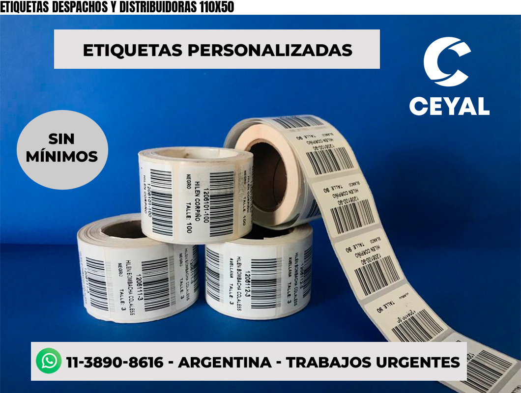 ETIQUETAS DESPACHOS Y DISTRIBUIDORAS 110X50