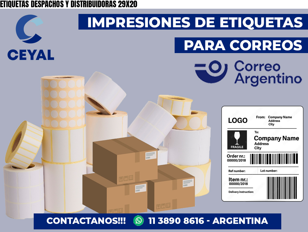 ETIQUETAS DESPACHOS Y DISTRIBUIDORAS 29X20