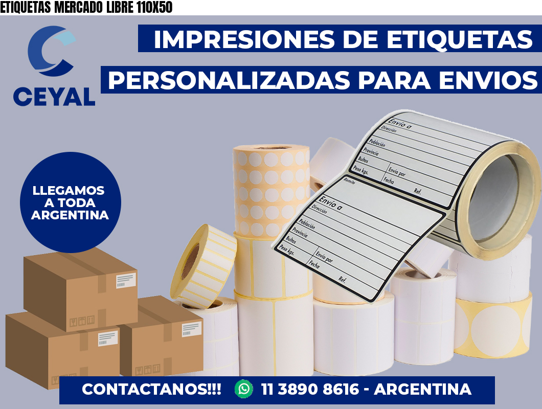ETIQUETAS MERCADO LIBRE 110X50