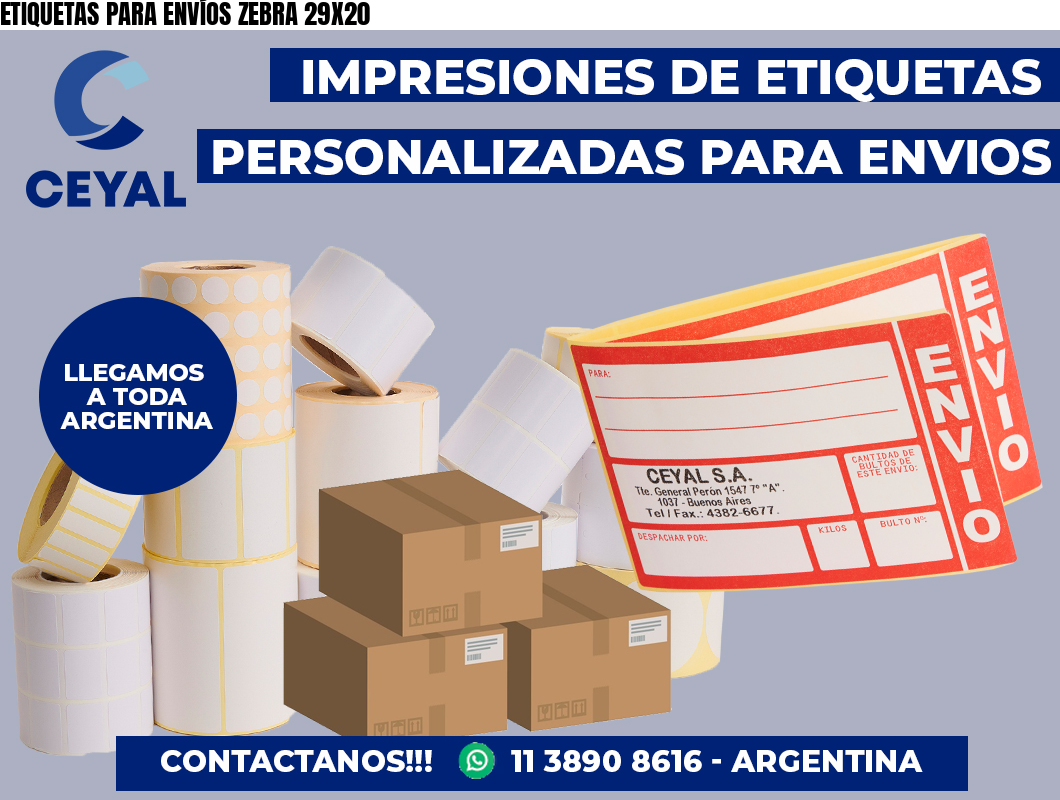 ETIQUETAS PARA ENVÍOS ZEBRA 29X20