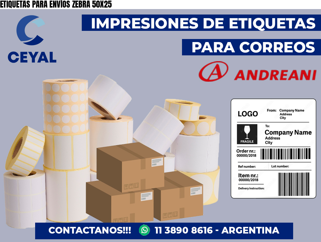 ETIQUETAS PARA ENVÍOS ZEBRA 50X25