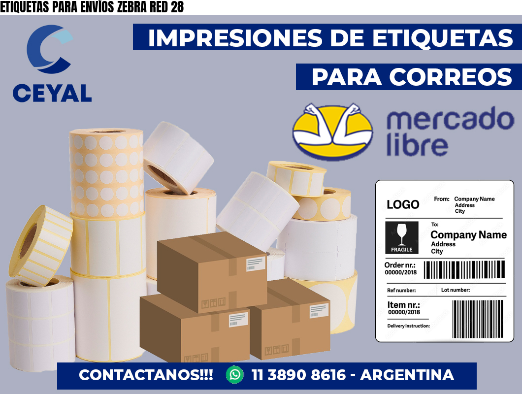 ETIQUETAS PARA ENVÍOS ZEBRA RED 28