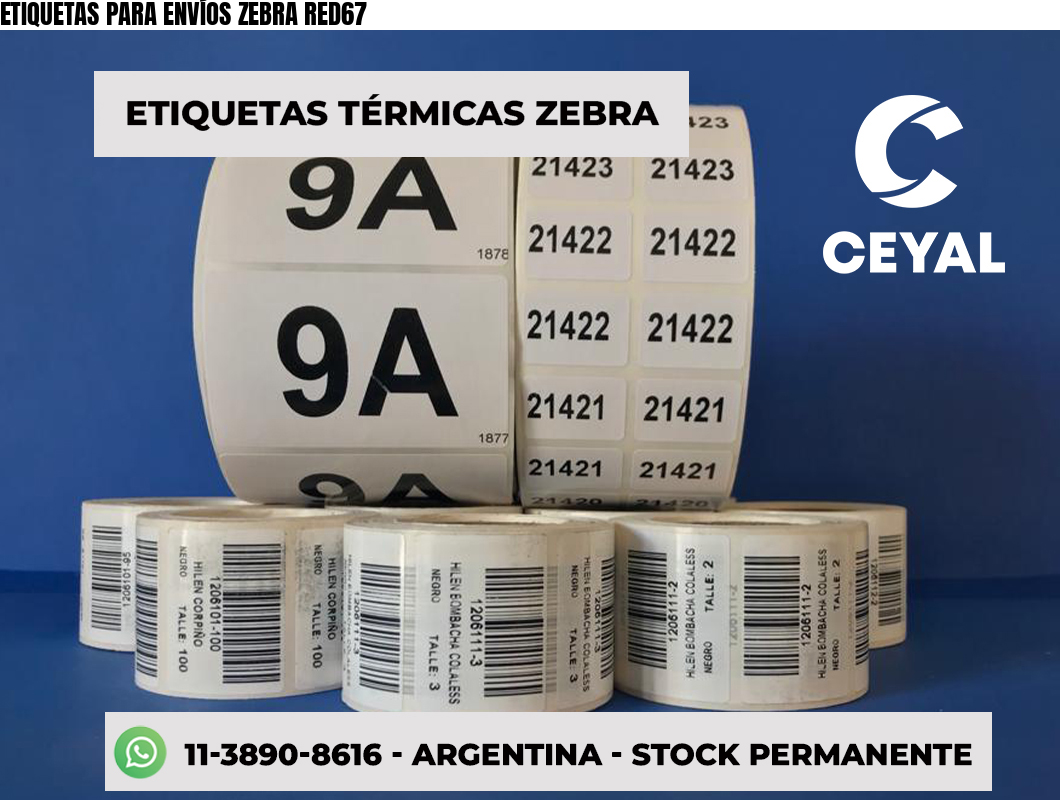 ETIQUETAS PARA ENVÍOS ZEBRA RED67