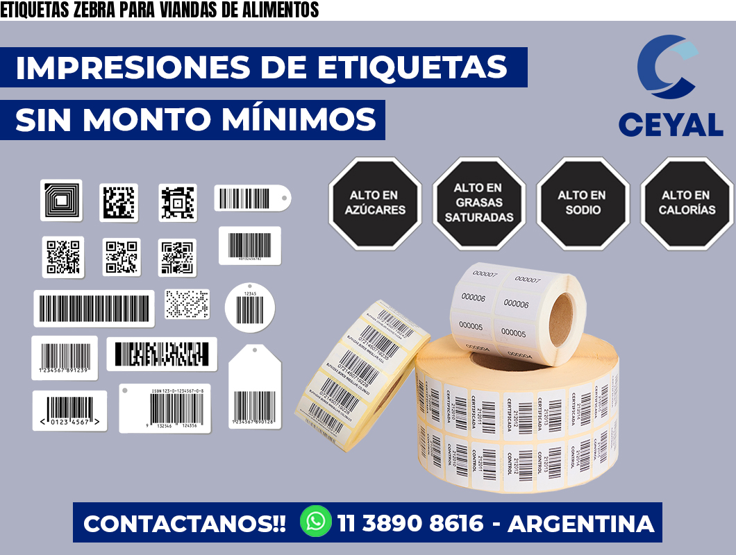 ETIQUETAS ZEBRA PARA VIANDAS DE ALIMENTOS